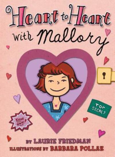 Cover for Laurie B. Friedman · Heart to Heart With Mallory (Paperback Book) [Reprint edition] (2007)