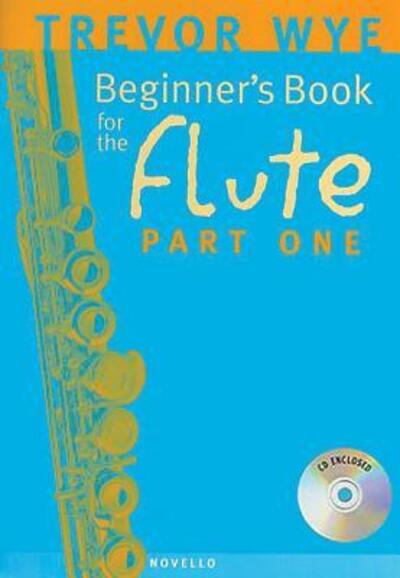 Cover for Trevor Wye · A Beginner's Book for the Flute Part One (Book) (2003)