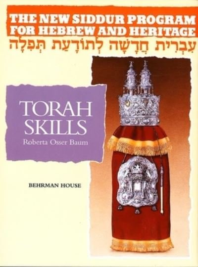 Cover for Behrman House · The New Siddur Program: Book 3 - Torah Skills Workbook (Paperback Bog) (1992)