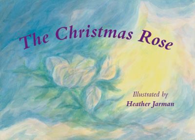 Cover for Heather Jarman · The Christmas Rose (Paperback Book) (2015)