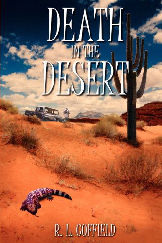 Cover for R.l. Coffield · Death in the Desert (Paperback Book) [First edition] (2009)