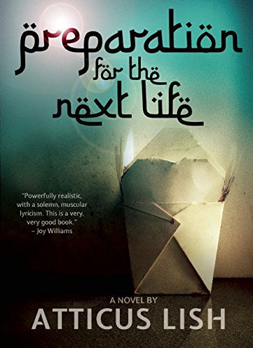 Cover for Atticus Lish · Preparation for the Next Life (Pocketbok) (2014)