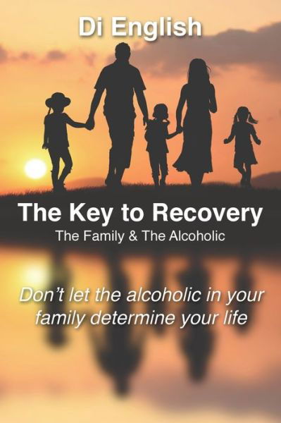 Cover for Di English · The Key to Recovery (Paperback Book) (2016)