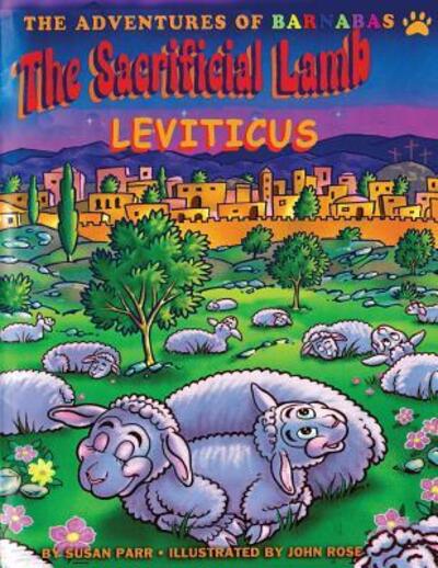 Cover for Susan Sherwood Parr · The Sacrificial Lamb Leviticus (Paperback Book) (2018)