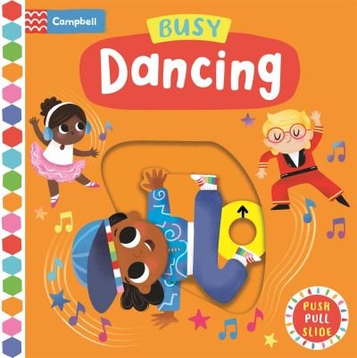 Cover for Campbell Books · Busy Dancing - Campbell Busy Books (Tavlebog) (2023)