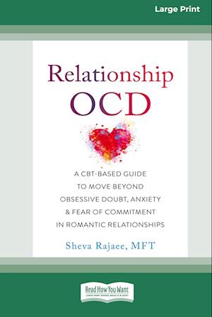 Relationship OCD - Sheva Rajaee - Livros - ReadHowYouWant.com, Limited - 9781038726339 - 24 de agosto de 2022