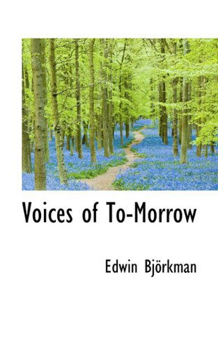 Cover for Edwin Björkman · Voices of To-morrow (Hardcover Book) (2009)