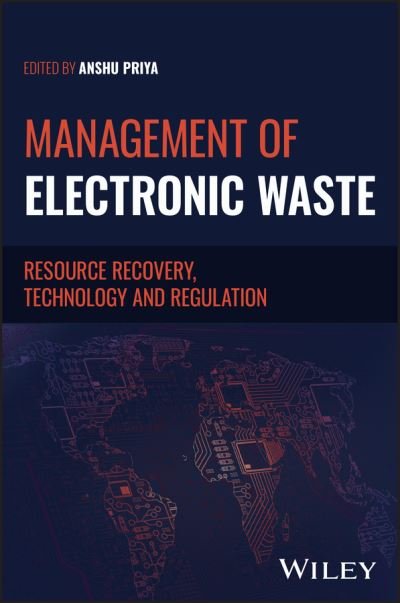 Cover for Priya · Management of Electronic Waste: Resource Recovery, Technology and Regulation (Hardcover bog) (2023)