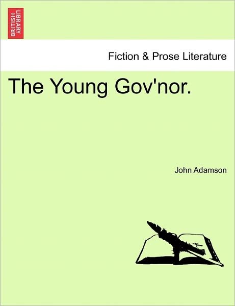 Cover for John Adamson · The Young Gov'nor. (Paperback Bog) (2011)