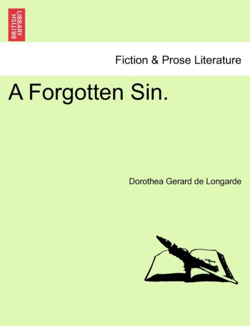 Cover for Dorothea Gerard De Longarde · A Forgotten Sin. (Paperback Book) (2011)