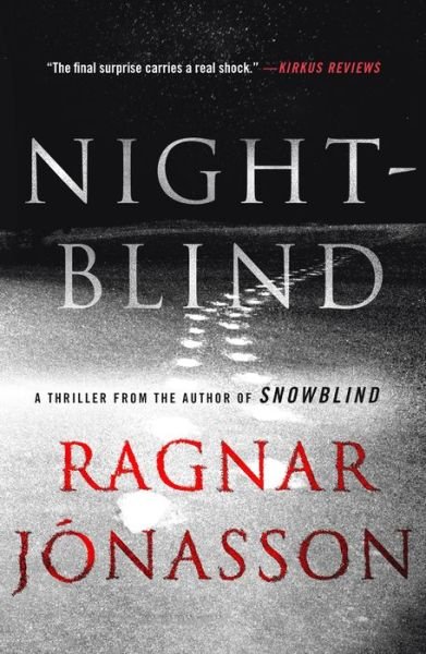 Cover for Ragnar Jonasson · Nightblind: A Thriller - The Dark Iceland Series (Taschenbuch) (2018)