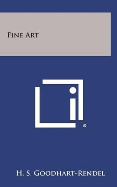 Cover for H S Goodhart-rendel · Fine Art (Hardcover Book) (2013)