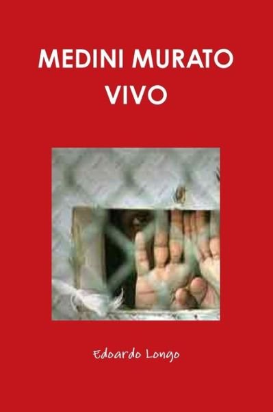 Cover for Edoardo Longo · Medini Murato Vivo (Paperback Book) (2013)