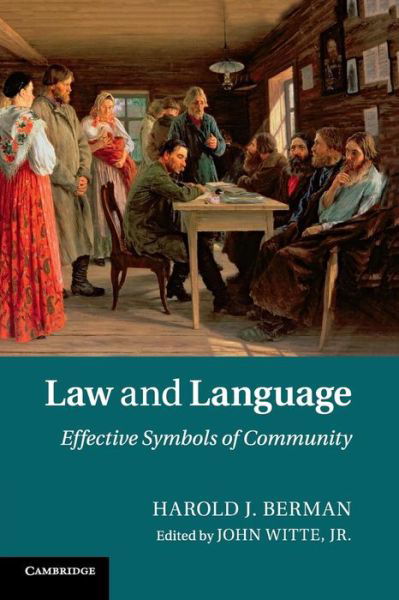Cover for Harold J. Berman · Law and Language: Effective Symbols of Community (Pocketbok) (2016)