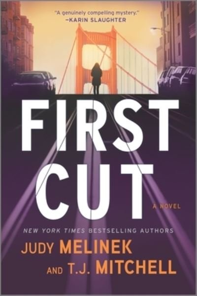 Cover for Judy Melinek · First Cut A Novel (Book) (2020)