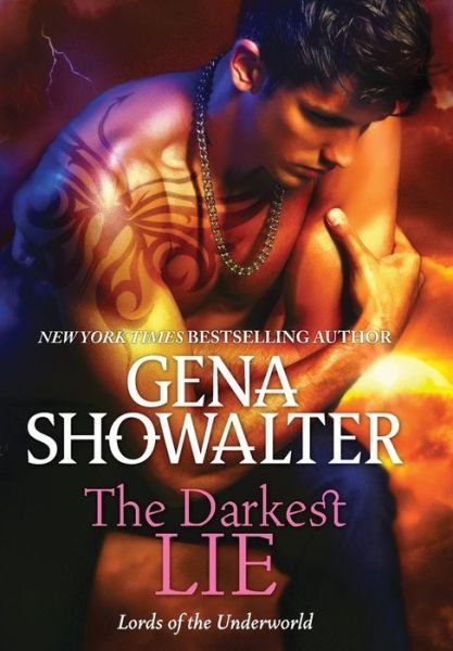 Cover for Gena Showalter · The Darkest Lie (Lords of the Underworld) (Bog) (2017)