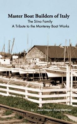 Cover for Janet Magno (Siino) Martinez · Master Boat Builders of Italy (Paperback Book) (2017)