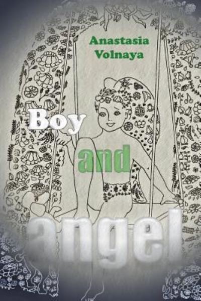 Cover for Anastasia Volnaya · Boy And Angel (Taschenbuch) (2024)