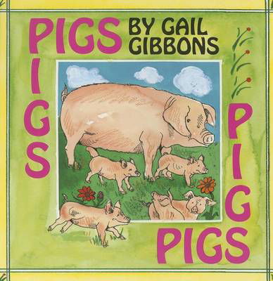 Cover for Gail Gibbons · Pigs [with Paperback Book] (Audiobook (CD)) [Com / Pap edition] (2014)