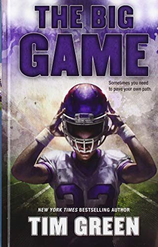 Cover for Tim Green · The Big Game (Hardcover Book) (2020)