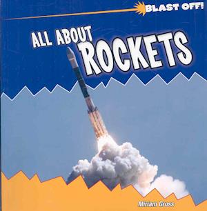 Cover for Miriam Gross · All about Rockets (Paperback Book) (2009)