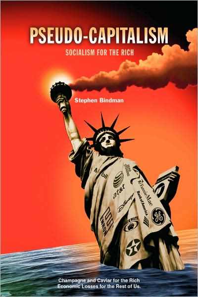 Cover for Stephen Bindman · Pseudo-capitalism (Hardcover Book) (2008)