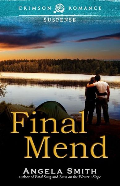 Cover for Angela Smith · Final Mend (Paperback Book) (2014)