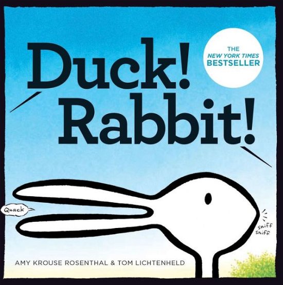 Cover for Amy Krouse Rosenthal · Duck! Rabbit! (Tavlebog) (2014)