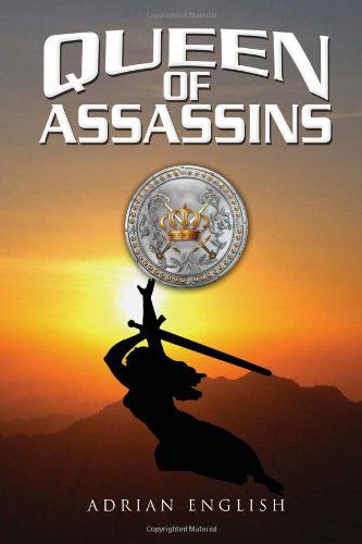 Cover for Adrian English · Queen of Assassins (Paperback Book) (2010)