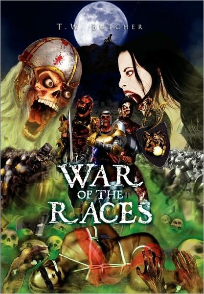 Cover for T W Butcher · War of the Races (Taschenbuch) (2010)