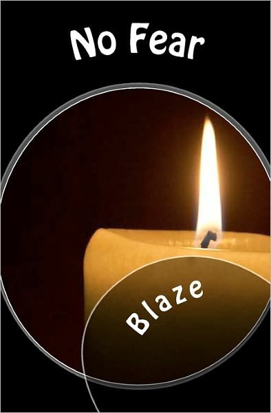 Cover for The Blaze · No Fear (Pocketbok) (2010)