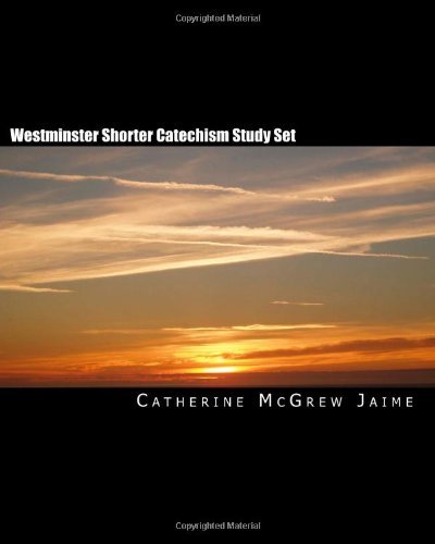 Cover for Catherine Mcgrew Jaime · Westminster Shorter Catechism Study Set (Paperback Bog) (2011)