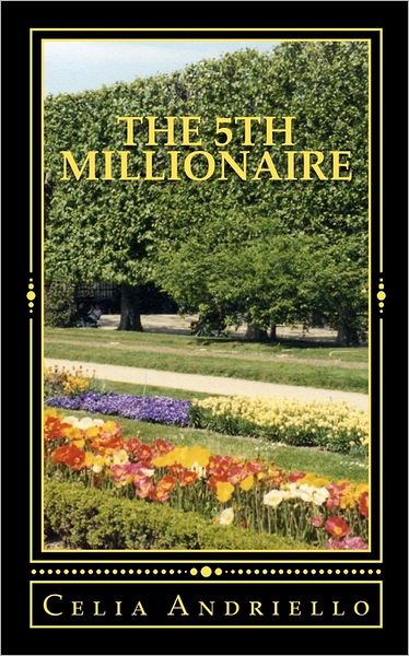 Cover for Celia a Andriello · The 5th Millionaire (Paperback Book) (2011)