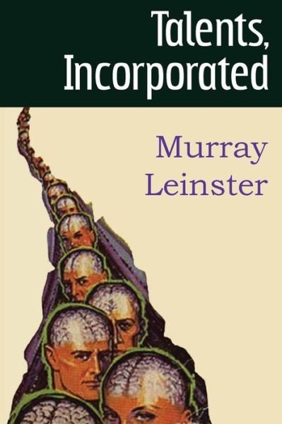 Cover for Murray Leinster · Talents, Incorporated (Paperback Book) (2013)