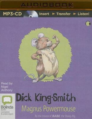 Magnus Powermouse - Dick King-smith - Audiobook - Bolinda Audio - 9781486248339 - 1 września 2015