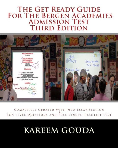 Cover for Kareem Gouda · The Get Ready Guide for the Bergen Academies Admission Test Third Edition: Completely Updated with New Essay Section and Bca Level Questions and Full (Pocketbok) (2013)