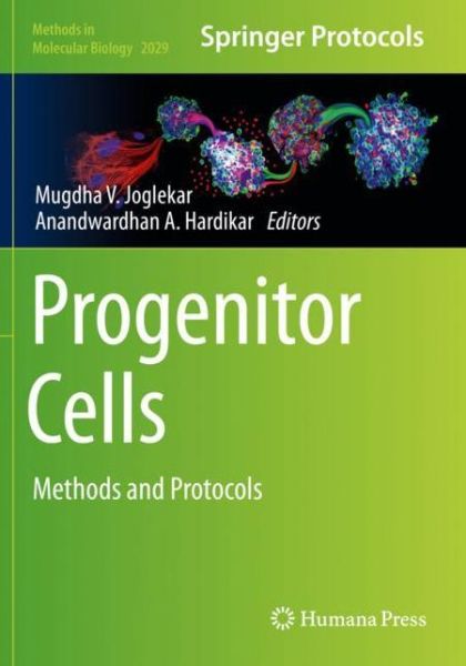 Cover for Progenitor Cells: Methods and Protocols - Methods in Molecular Biology (Paperback Book) [2019 edition] (2020)