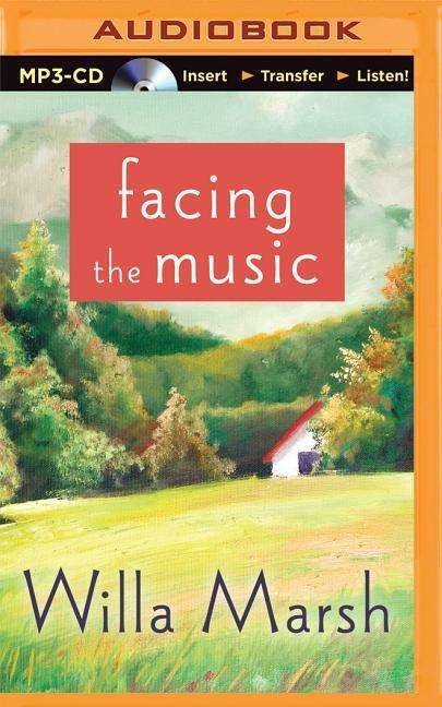 Cover for Marcia Willett · Facing the Music (MP3-CD) (2015)