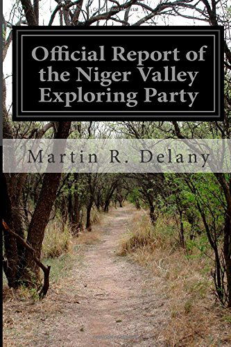 Cover for Martin R. Delany · Official Report of the Niger Valley Exploring Party (Taschenbuch) (2014)