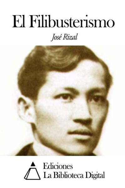 Cover for Jose Rizal · El Filibusterismo (Paperback Book) (2014)