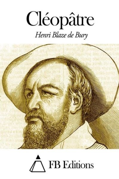 Cover for Henri Blaze De Bury · Cleopatre (Paperback Book) (2014)