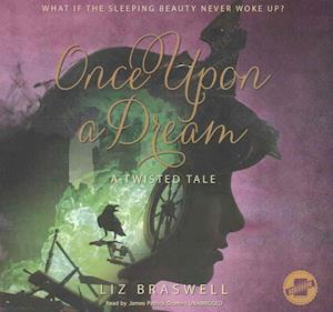 Cover for Liz Braswell · Once Upon a Dream (CD) (2016)