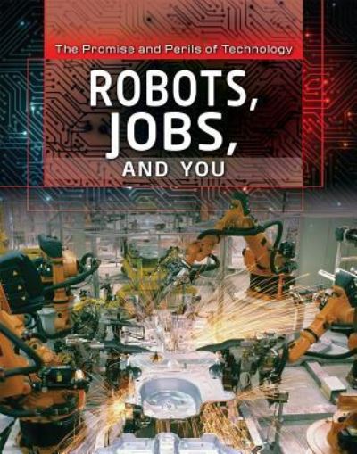 Cover for Jason Porterfield · Robots, Jobs, and You (Paperback Book) (2019)