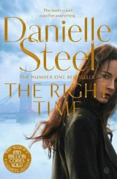 The Right Time - Danielle Steel - Kirjat - Pan Macmillan - 9781509800339 - torstai 5. huhtikuuta 2018