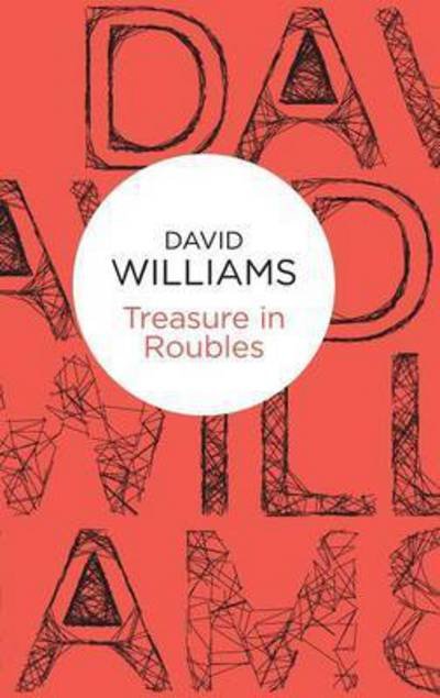 Cover for David Williams · Treasure in Roubles - Mark Treasure Mysteries (Gebundenes Buch) [On Demand edition] (2016)