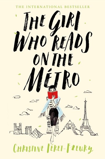 Cover for Christine Feret-Fleury · The Girl Who Reads on the Metro (Hardcover bog) (2019)