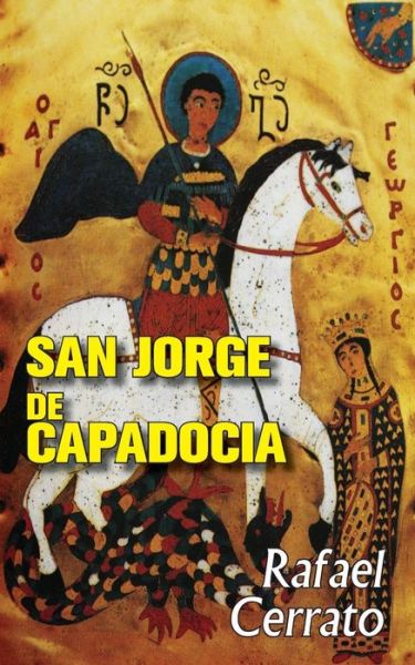 Cover for Rafael Cerrato · San Jorge De Capadocia (Paperback Book) (2015)