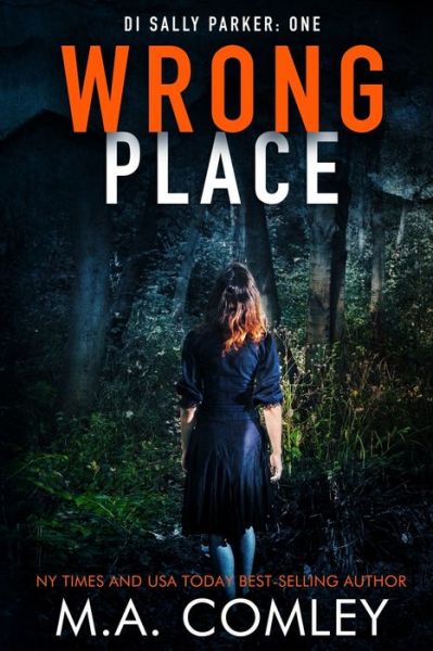 Cover for M a Comley · Wrong Place (Paperback Bog) (2015)