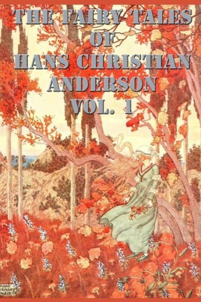 Cover for Hans Christian Andersen · The Fairy Tales of Hans Christian Anderson Vol. 1 (Pocketbok) (2018)