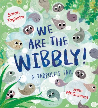 Cover for Sarah Tagholm · We Are the Wibbly! (Hardcover Book) (2024)